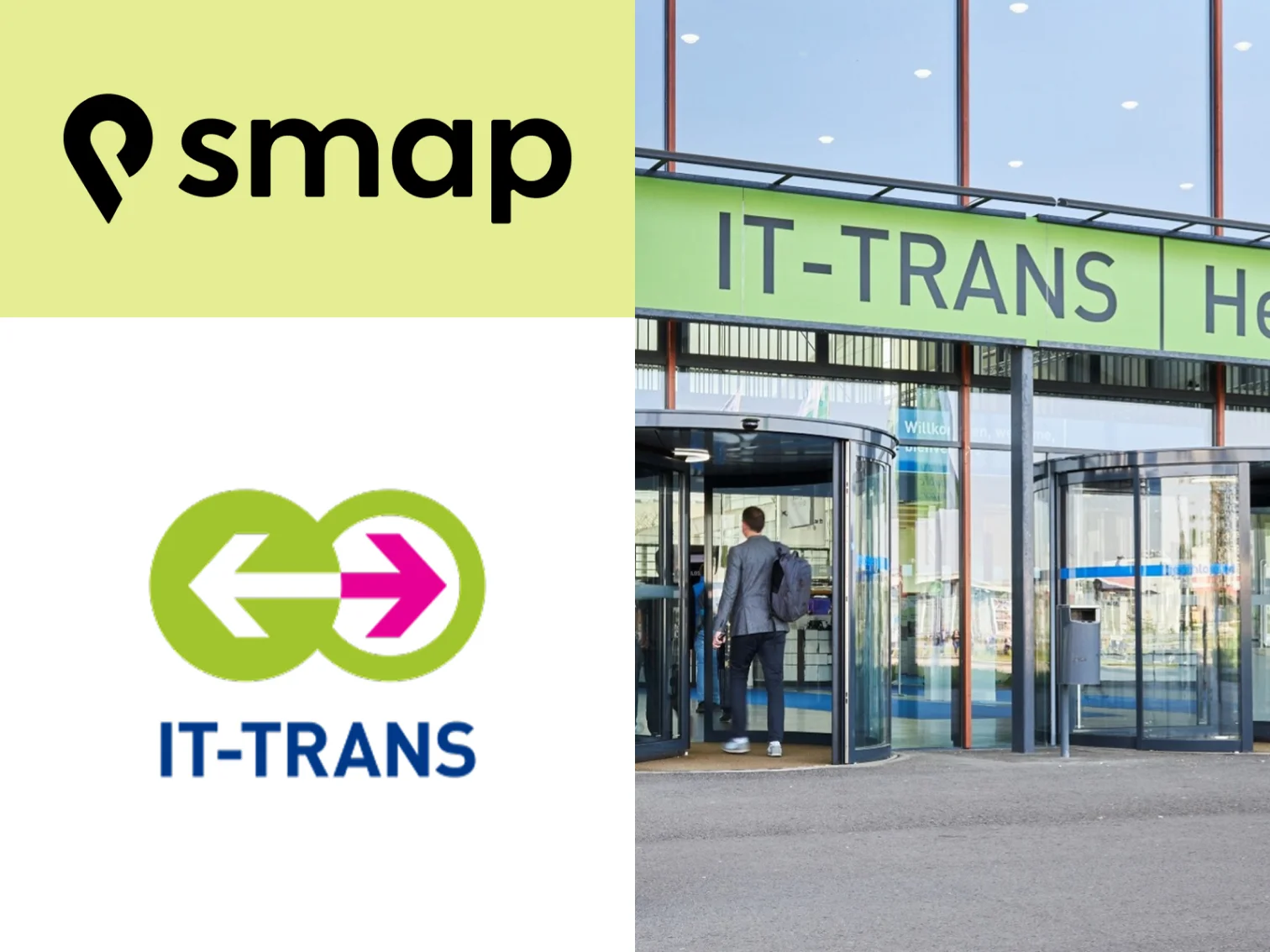 smap-Logo, Logo der IT-TRANS und eine Person mit Rucksack am Eingang der Messe Karlsruhe unter dem IT-TRANS-Banner
